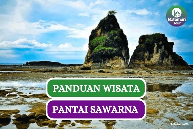 Panduan Lengkap Wisata ke Pantai Sawarna